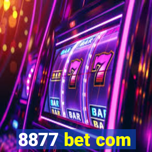 8877 bet com